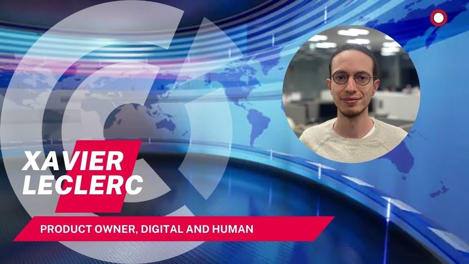 Voice of the members - Xavier Leclerc, Digital and Human Voice of the members - Xavier Leclerc, Digital and Human
