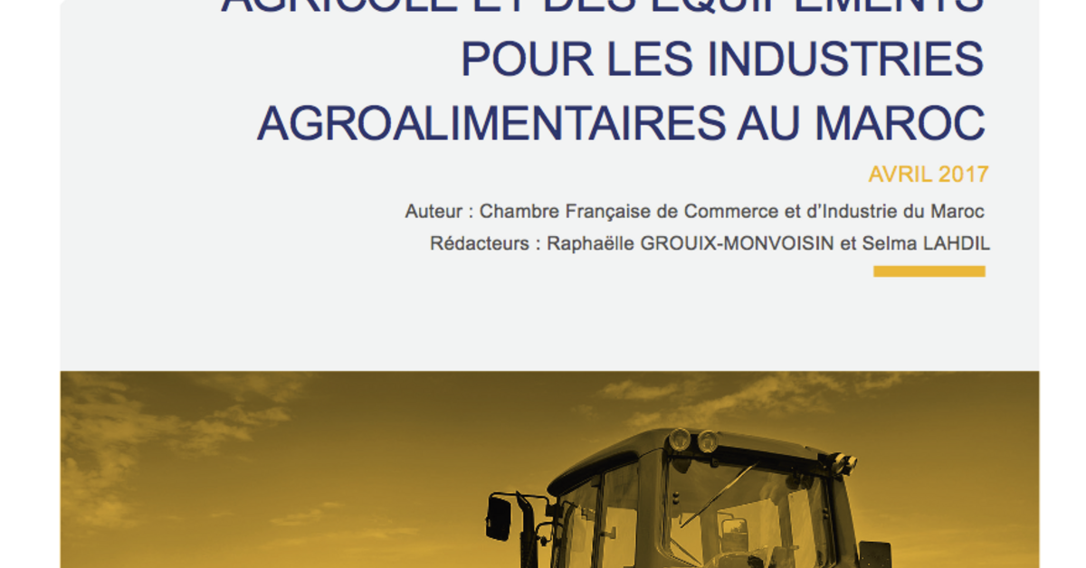 Le marché du machinisme agricole et des équipements pour les industries ...